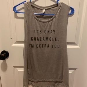 “It’s ok Guacamole, I’m extra too”